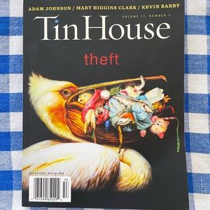 Tin House Theft Issue